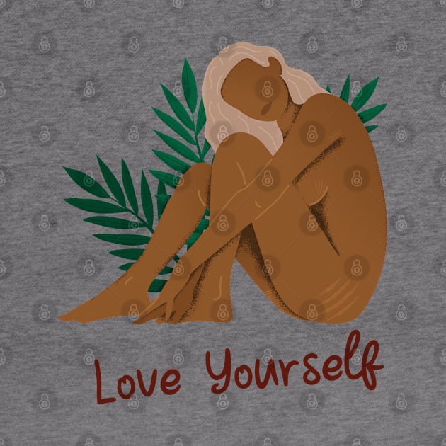 Love Yourself by Plush Tee